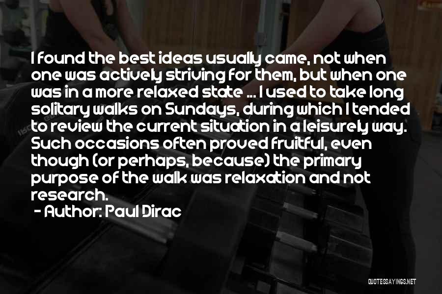 Primary Research Quotes By Paul Dirac