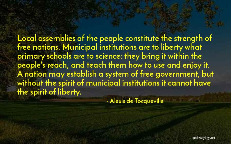 Primary School Quotes By Alexis De Tocqueville