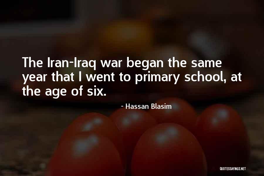 Primary School Quotes By Hassan Blasim