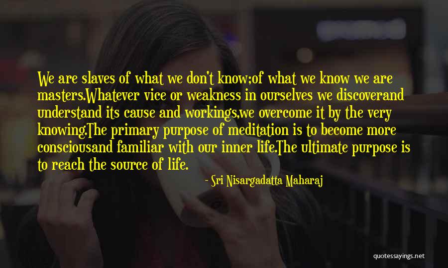Primary Source Of Quotes By Sri Nisargadatta Maharaj Primary Source Of Quotes By Sri Nisargadatta Maharaj