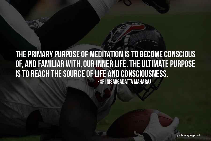 Primary Source Of Quotes By Sri Nisargadatta Maharaj Primary Source Of Quotes By Sri Nisargadatta Maharaj