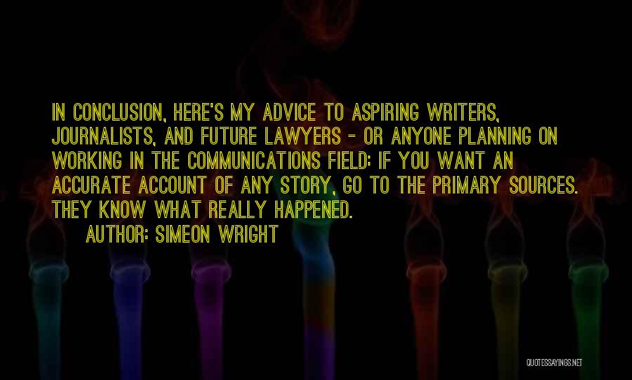 Primary Source Quotes By Simeon Wright