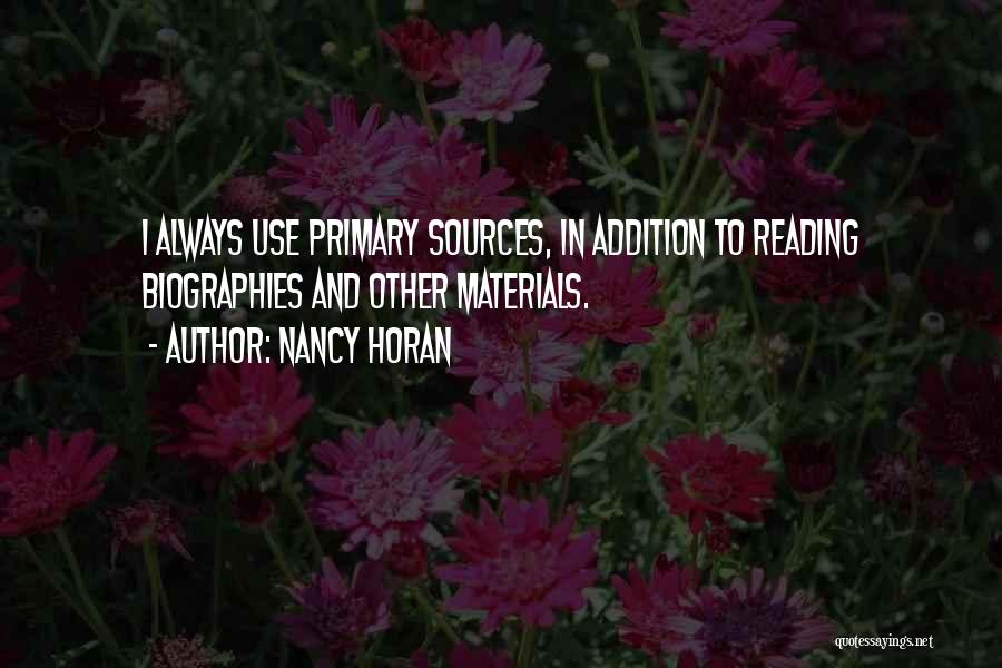 Primary Sources Quotes By Nancy Horan