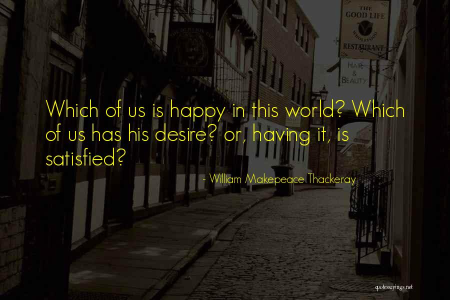 Primary Succession Quotes By William Makepeace Thackeray Primary Succession Quotes By William Makepeace Thackeray