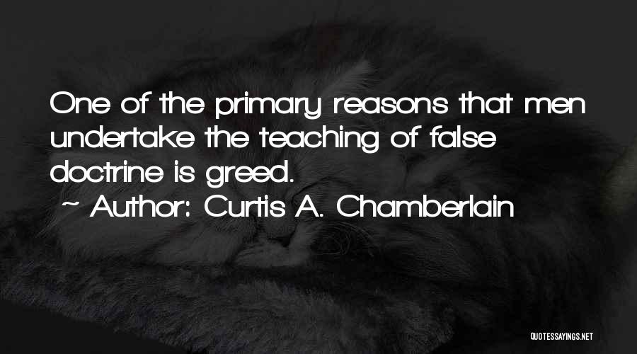 Primary Teaching Quotes By Curtis A. Chamberlain