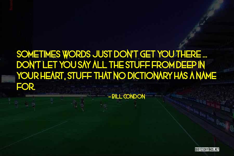 Primate Heritage Quotes By Bill Condon Primate Heritage Quotes By Bill Condon