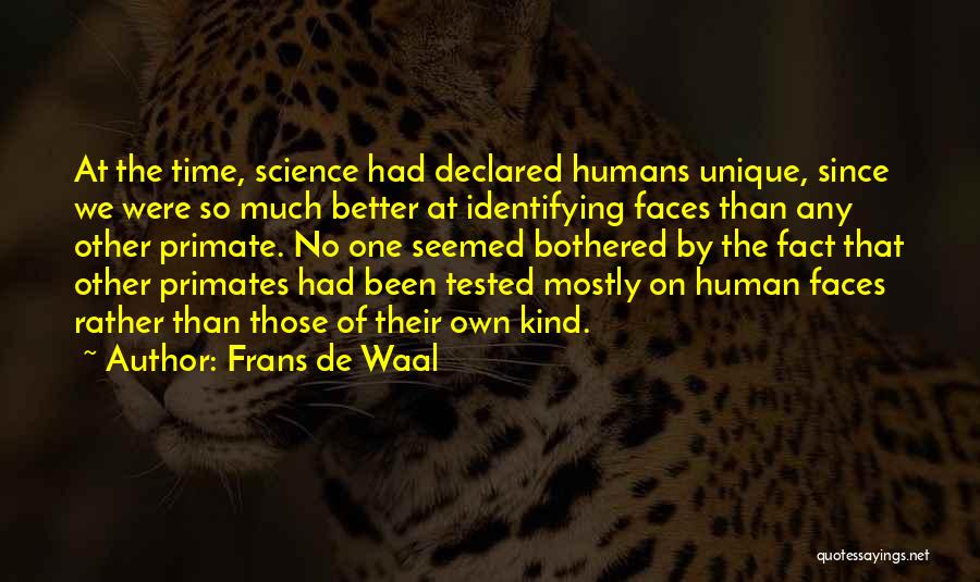 Primates And Humans Quotes By Frans De Waal