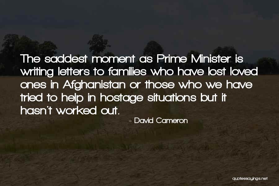 Prime Minister Quotes By David Cameron Prime Minister Quotes By David Cameron