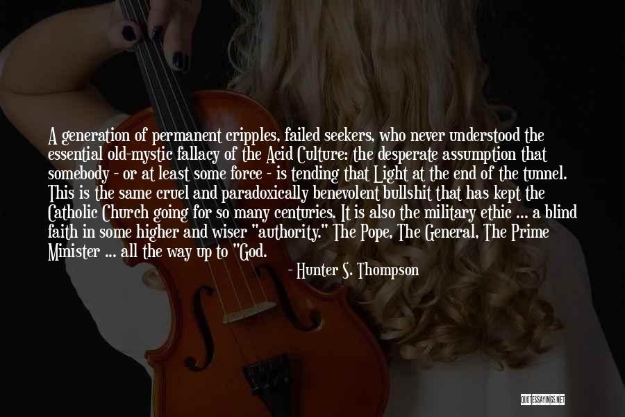 Prime Minister Quotes By Hunter S. Thompson Prime Minister Quotes By Hunter S. Thompson