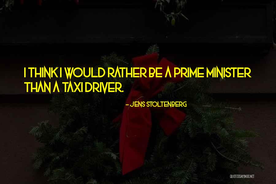 Prime Minister Quotes By Jens Stoltenberg Prime Minister Quotes By Jens Stoltenberg