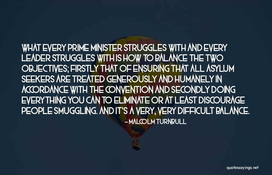 Prime Minister Quotes By Malcolm Turnbull Prime Minister Quotes By Malcolm Turnbull