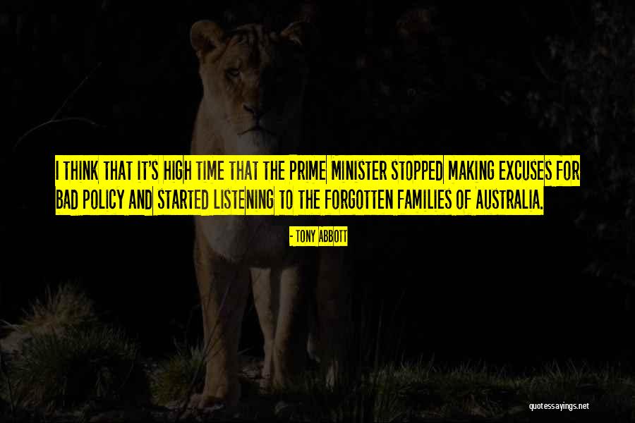 Prime Minister Quotes By Tony Abbott Prime Minister Quotes By Tony Abbott
