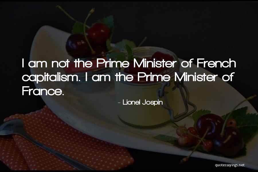 Prime Ministers Quotes By Lionel Jospin Prime Ministers Quotes By Lionel Jospin