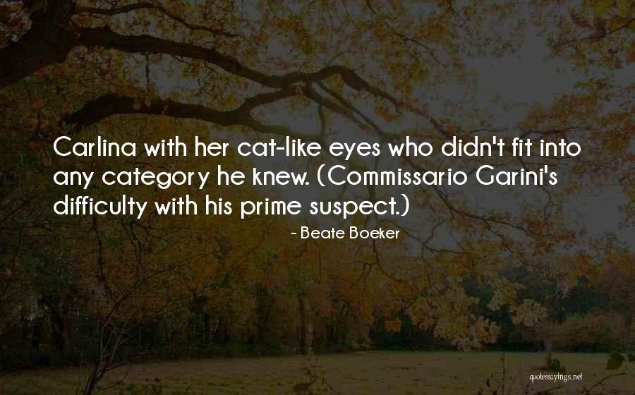 Prime Suspect 3 Quotes By Beate Boeker