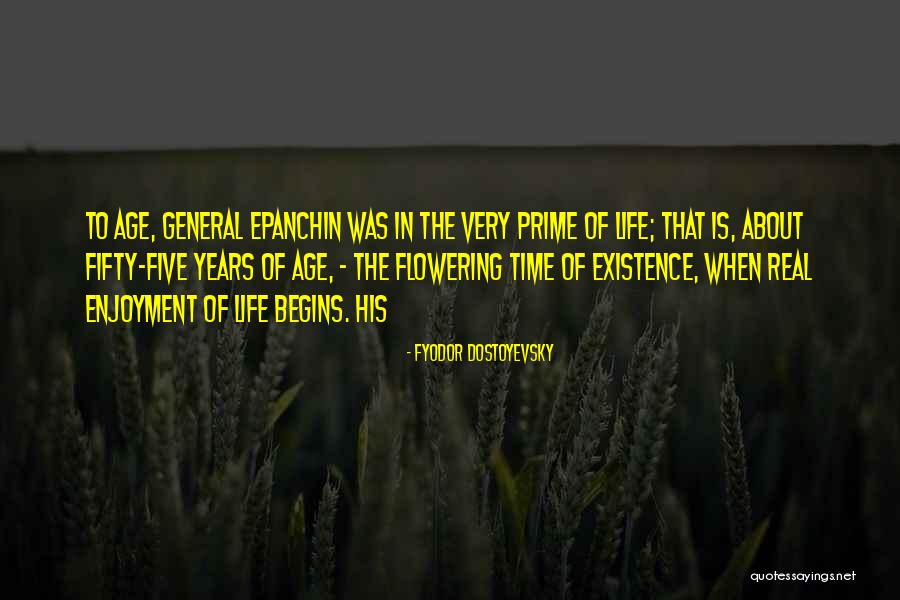Prime Time Quotes By Fyodor Dostoyevsky Prime Time Quotes By Fyodor Dostoyevsky