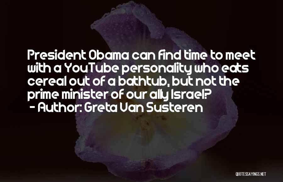 Prime Time Quotes By Greta Van Susteren