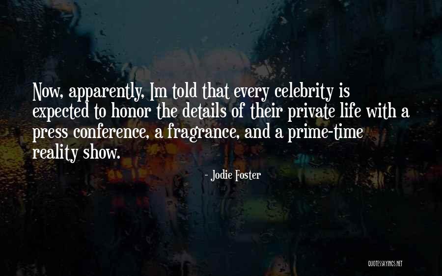 Prime Time Quotes By Jodie Foster Prime Time Quotes By Jodie Foster