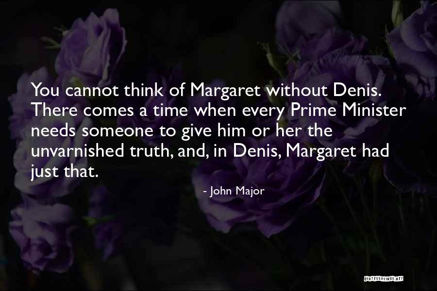 Prime Time Quotes By John Major