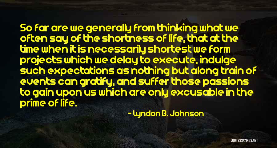 Prime Time Quotes By Lyndon B. Johnson