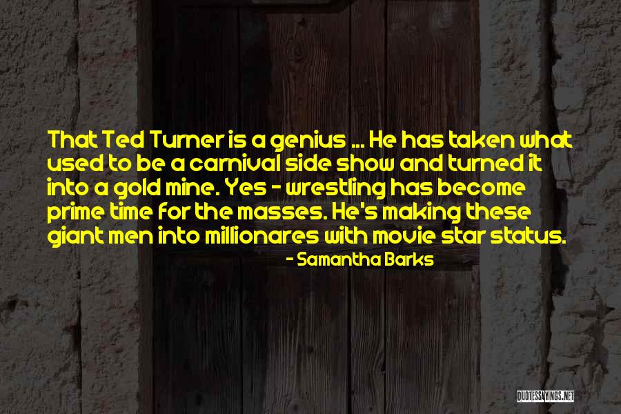 Prime Time Quotes By Samantha Barks