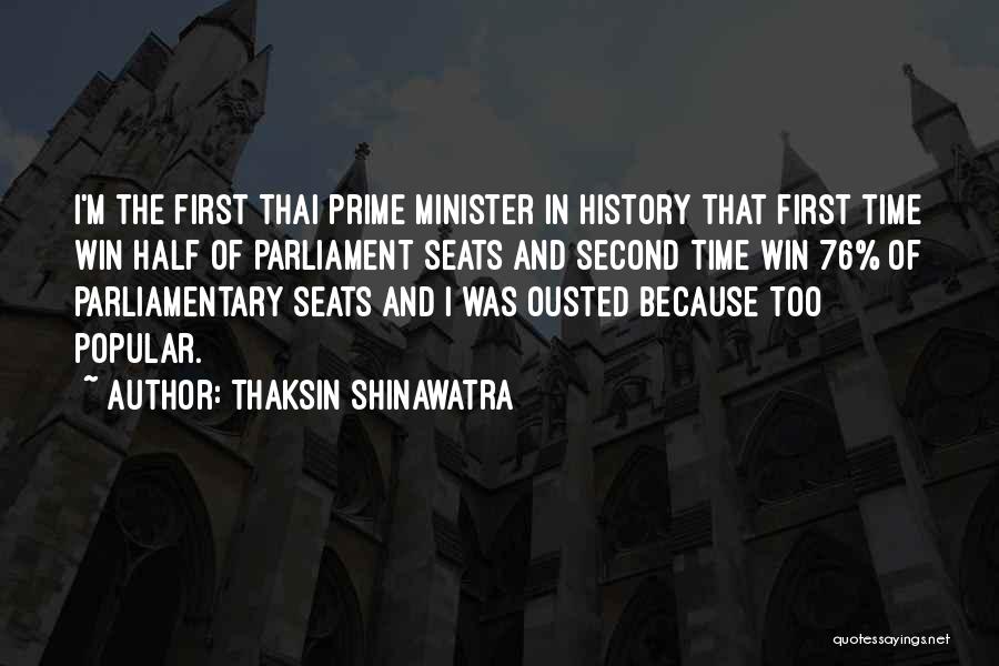 Prime Time Quotes By Thaksin Shinawatra