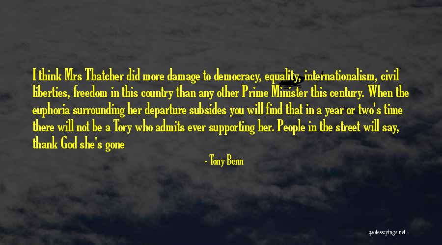 Prime Time Quotes By Tony Benn