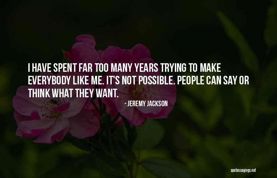 Primed Physicians Quotes By Jeremy Jackson