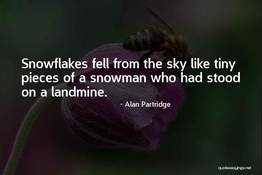 Primeiramente Gostaria Quotes By Alan Partridge Primeiramente Gostaria Quotes By Alan Partridge