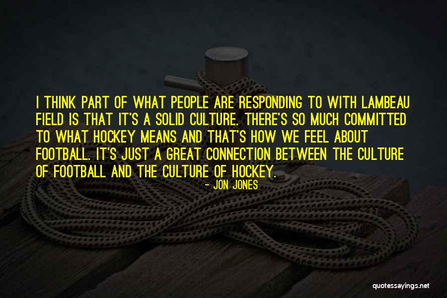 Primejdie Dex Quotes By Jon Jones Primejdie Dex Quotes By Jon Jones