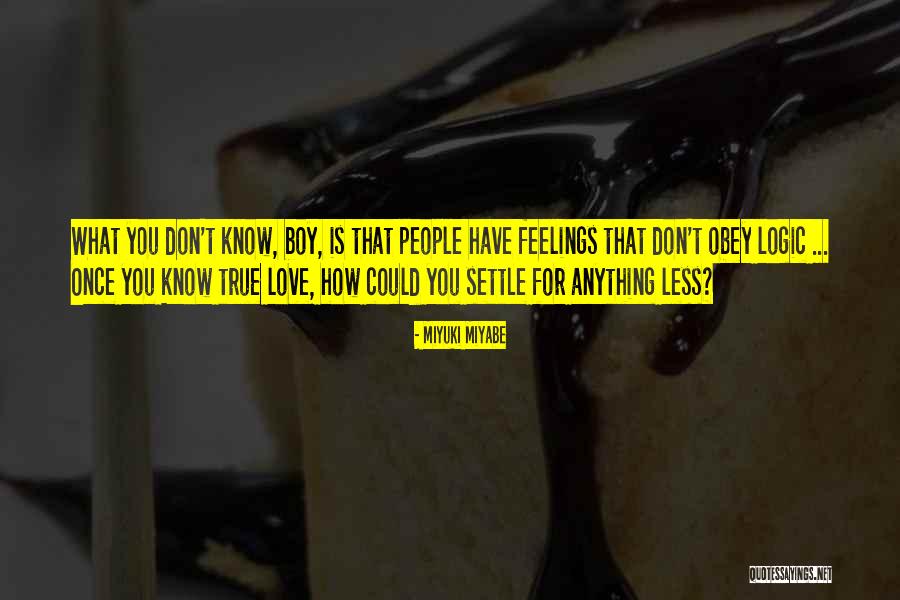 Primel Quotes By Miyuki Miyabe Primel Quotes By Miyuki Miyabe