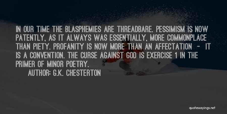 Primer Quotes By G.K. Chesterton