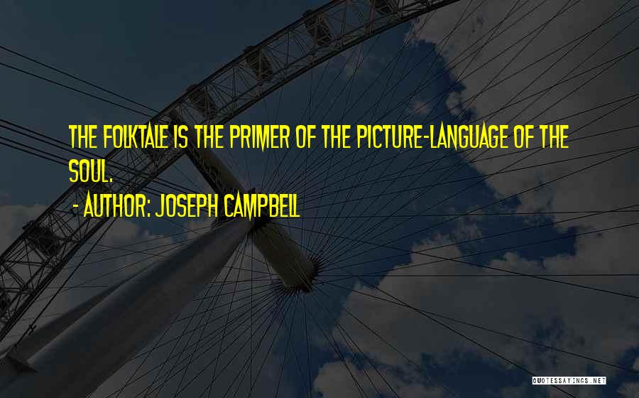 Primer Quotes By Joseph Campbell