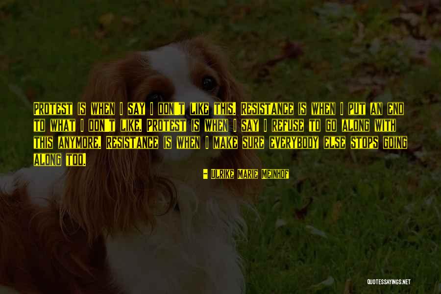 Primeramente Sinonimo Quotes By Ulrike Marie Meinhof Primeramente Sinonimo Quotes By Ulrike Marie Meinhof