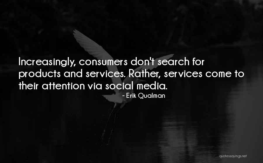 Primeras Aldeas Quotes By Erik Qualman Primeras Aldeas Quotes By Erik Qualman