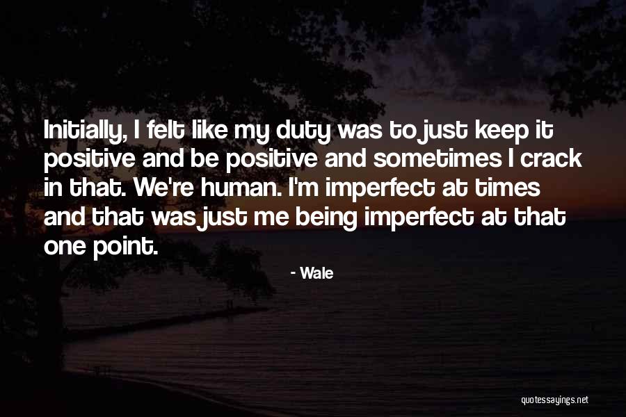 Primerea Quotes By Wale Primerea Quotes By Wale