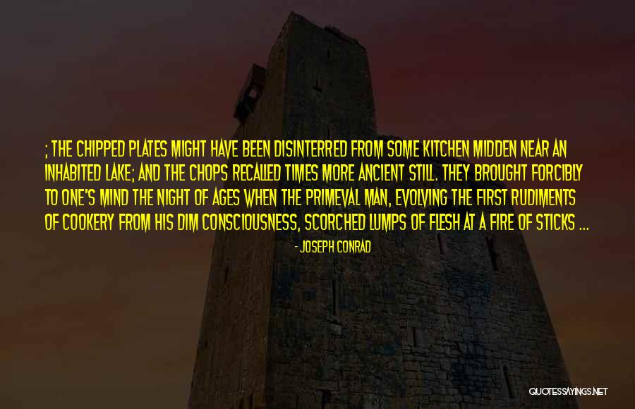 Primeval Man Quotes By Joseph Conrad Primeval Man Quotes By Joseph Conrad
