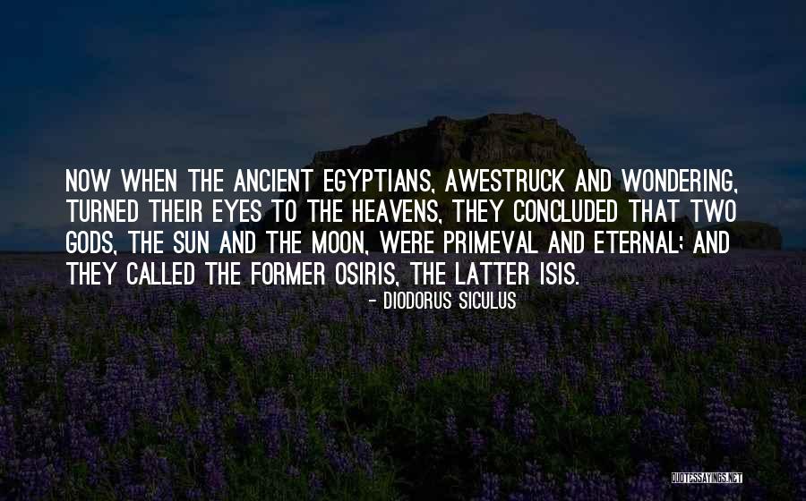 Primeval Quotes By Diodorus Siculus