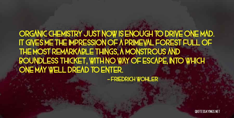 Primeval Quotes By Friedrich Wohler