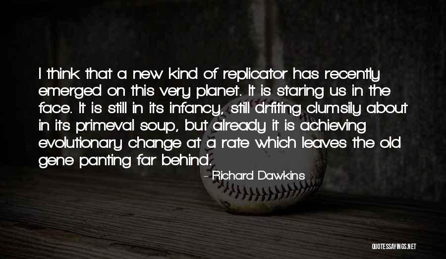 Primeval Quotes By Richard Dawkins