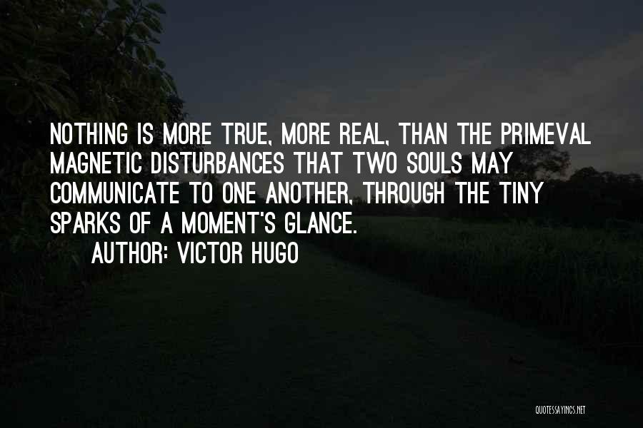 Primeval Quotes By Victor Hugo