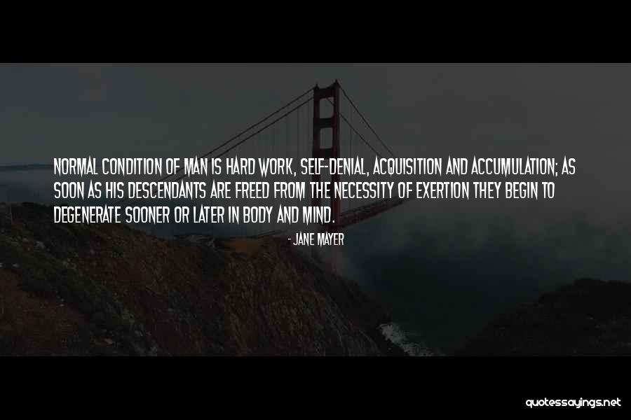 Primire Predare Quotes By Jane Mayer Primire Predare Quotes By Jane Mayer