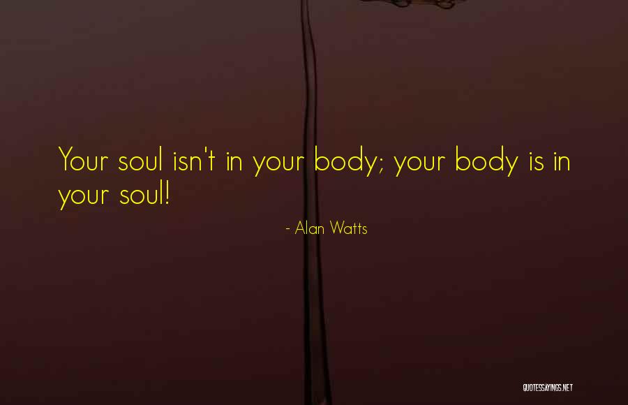 Primite Moje Quotes By Alan Watts Primite Moje Quotes By Alan Watts