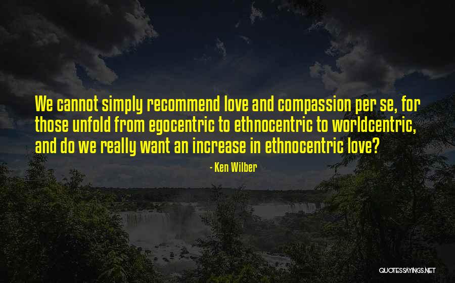 Primitif Teknologi Quotes By Ken Wilber Primitif Teknologi Quotes By Ken Wilber