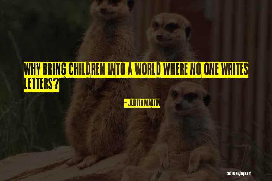 Primitive Human Behavior Quotes By Judith Martin Primitive Human Behavior Quotes By Judith Martin