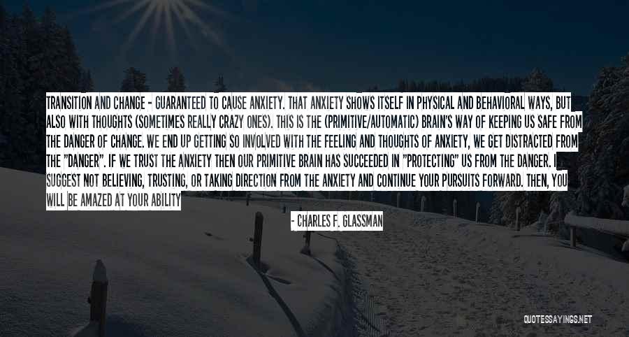 Primitive Living Quotes By Charles F. Glassman