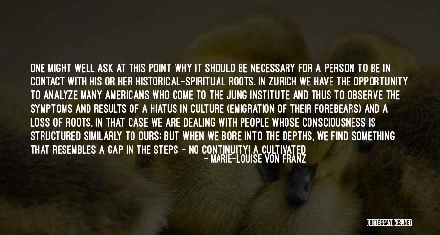 Primitive Man Quotes By Marie-Louise Von Franz Primitive Man Quotes By Marie-Louise Von Franz