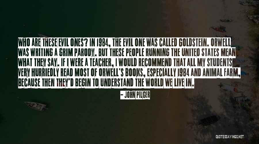 Primitivismo Pintura Quotes By John Pilger Primitivismo Pintura Quotes By John Pilger