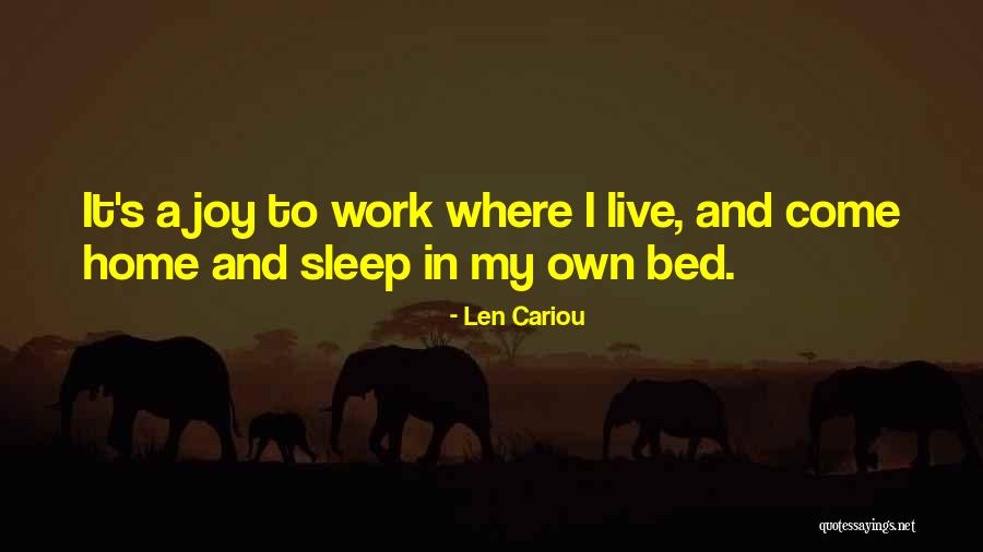 Primitus Victor Quotes By Len Cariou Primitus Victor Quotes By Len Cariou