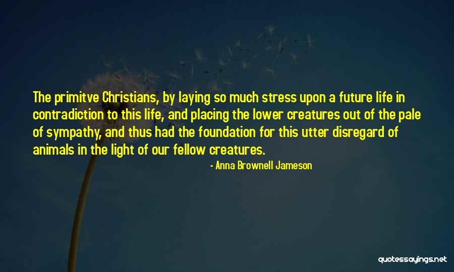 Primitve Quotes By Anna Brownell Jameson Primitve Quotes By Anna Brownell Jameson