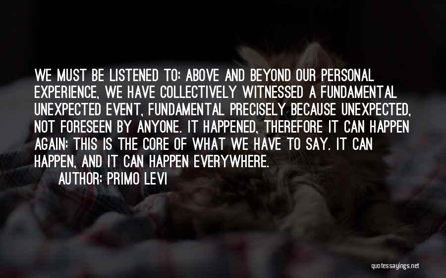 Primo Levi Auschwitz Quotes By Primo Levi